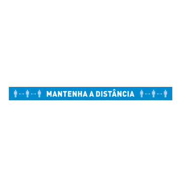 Sinalética MANTENHA A...